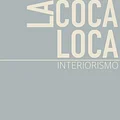 La Coca Loca